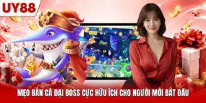 meo ban ca dai boss cuc huu ich cho nguoi moi bat dau